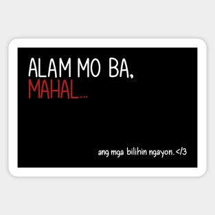 Alam Mo Ba, Mahal Sticker